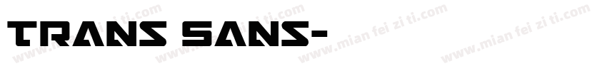 Trans Sans字体转换